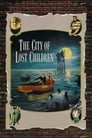 0-The City of Lost Children