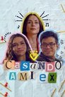 Casando a mi Ex
