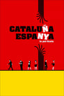 Cataluña, Espanya: la pel·lícula