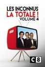 Les Inconnus - La Totale ! (Vol. 4)