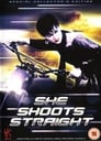1-She Shoots Straight