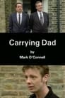 Carrying Dad