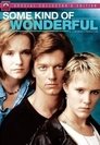 4-Some Kind of Wonderful