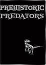 Prehistoric Predators