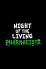 Phineas and Ferb: Night of the Living Pharmacists