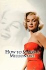 4-How to Marry a Millionaire