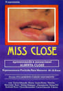 Miss Close