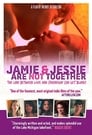 0-Jamie and Jessie Are Not Together