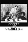 Coffee and Cigarettes II