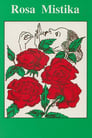 Rosa Mistica