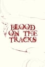 Blood on the Tracks