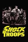 Shock Troops