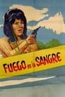 Fuego en la sangre