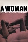 0-A Woman Under the Influence