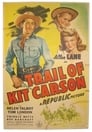 Trail of Kit Carson