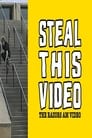 Steal this Video
