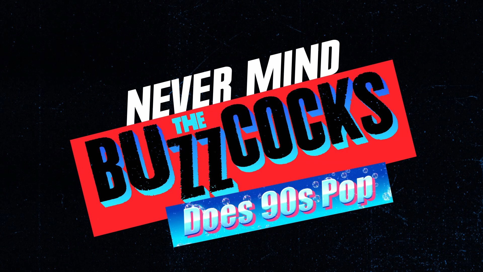 A still from Buzzcocks Does... 90s Pop