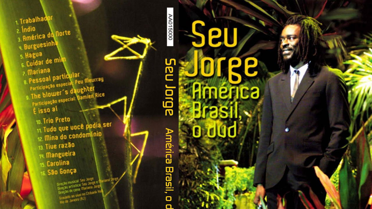 Backdrop image for movie Seu Jorge - América Brasil