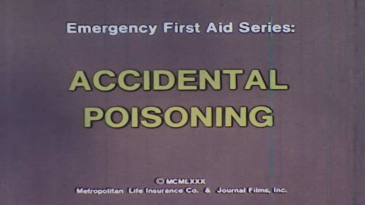 Backdrop image for movie Emergency First Aid Series: Accidental Poisoning