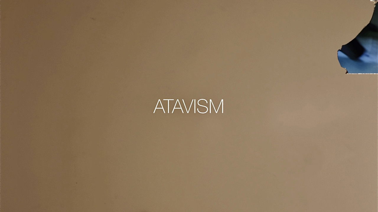 Backdrop image for movie ATAVISM