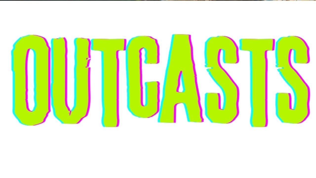Backdrop image for movie Outcasts