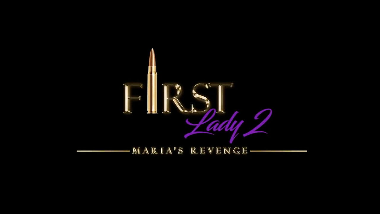 Backdrop image for movie First Lady II: Maria's Revenge