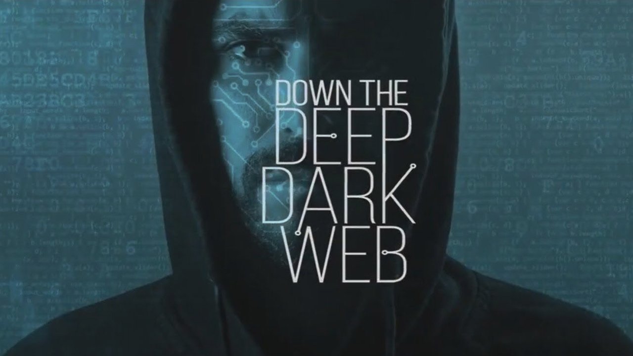 Backdrop image for movie Down the Deep, Dark Web