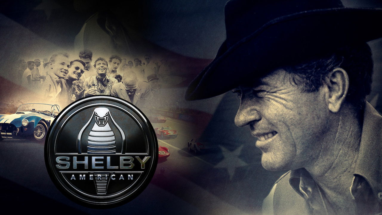Backdrop image for movie Shelby American: The Carroll Shelby Story