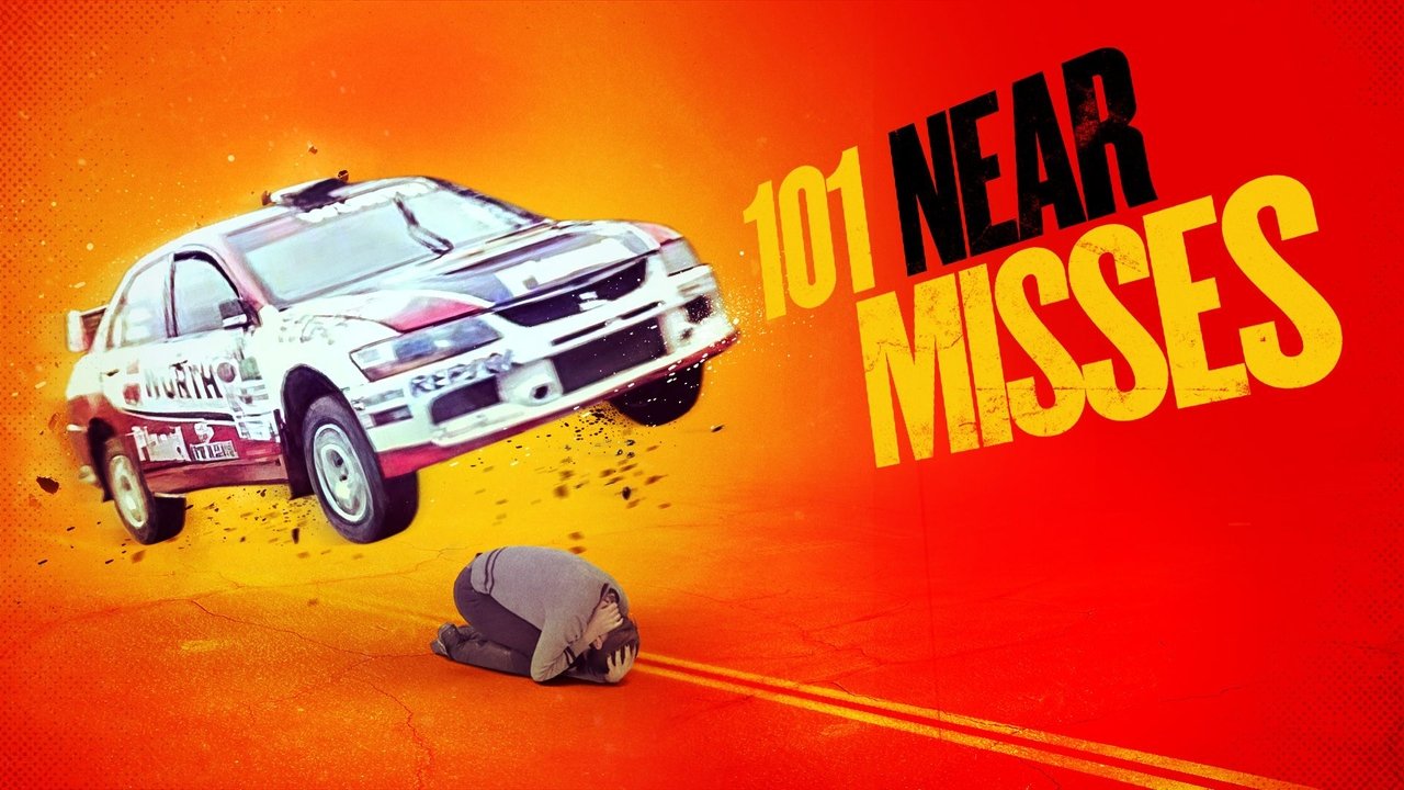 Backdrop image for movie 101 Near Misses