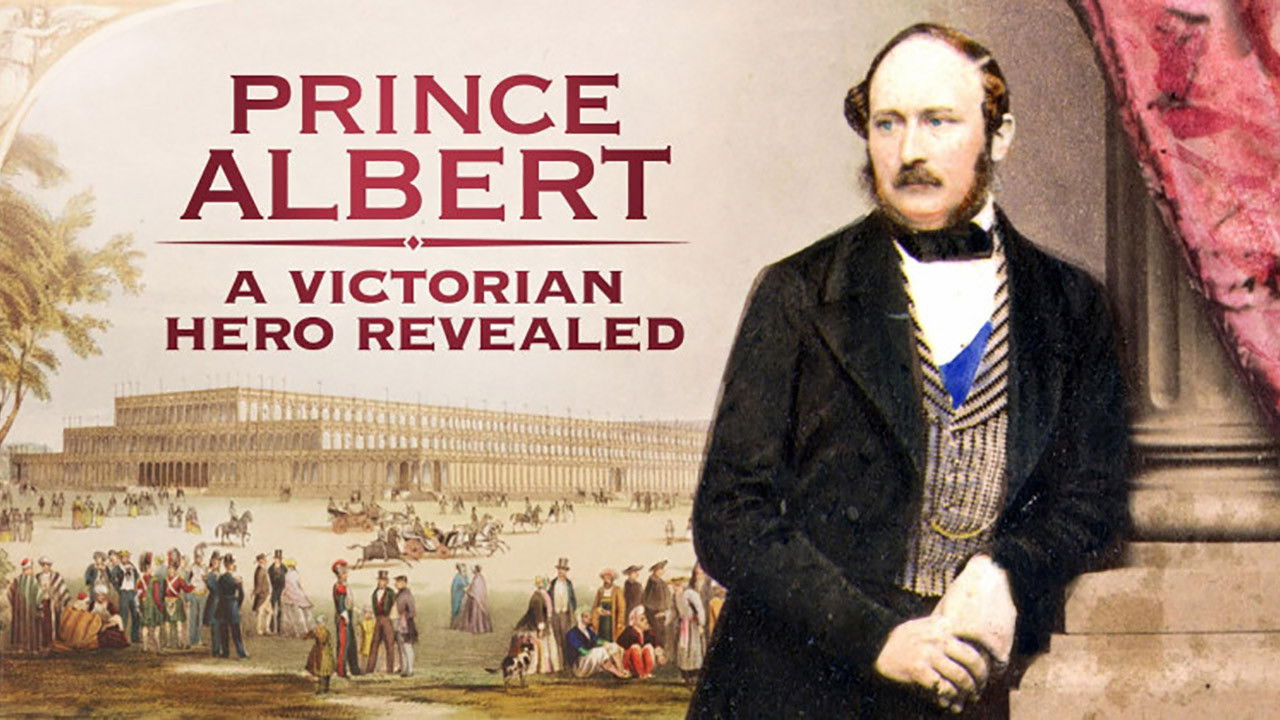 Backdrop image for movie Prince Albert: A Victorian Hero Revealed