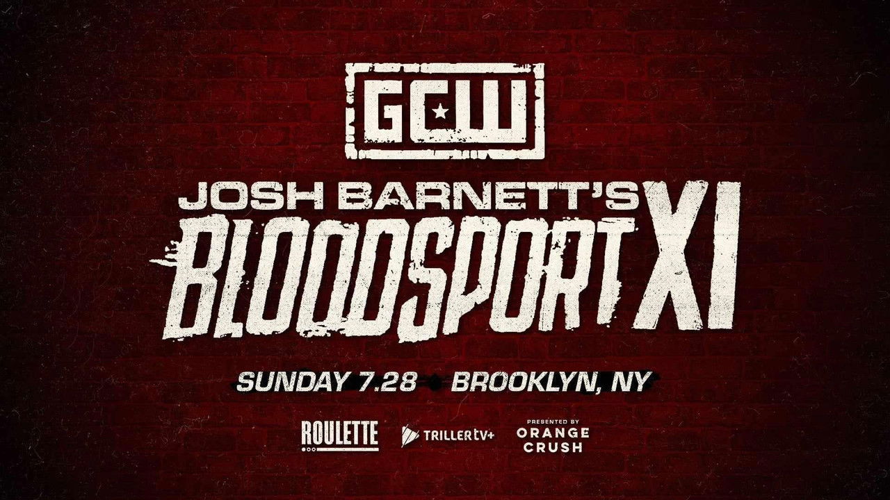 Backdrop image for movie GCW Josh Barnett's Bloodsport XI