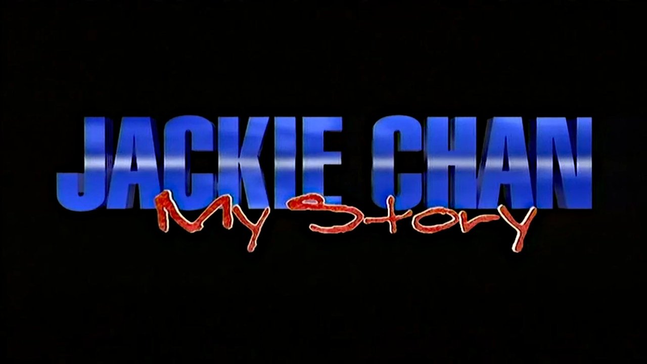 Backdrop image for movie Jackie Chan: My Story