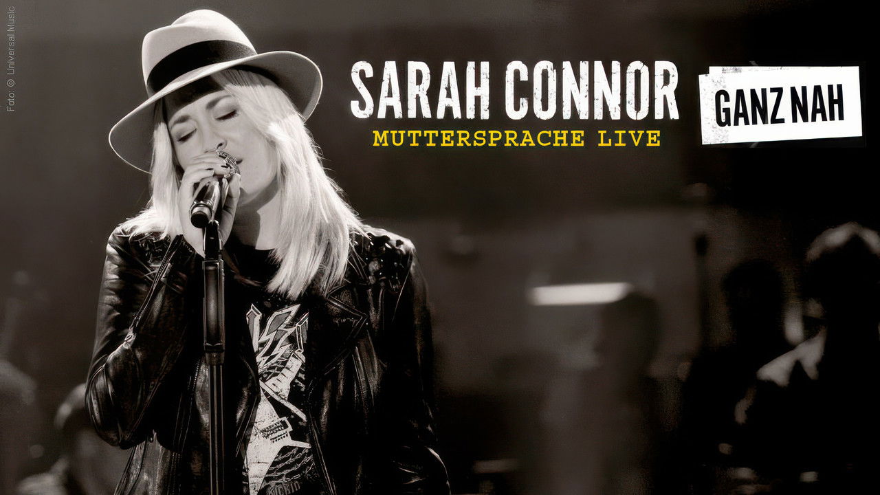 Backdrop image for movie Sarah Connor: Muttersprache Live