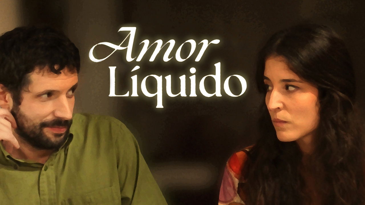 Backdrop image for movie Amor Líquido
