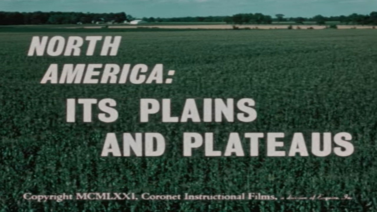 Backdrop image for movie North America: Its Plains and Plateaus