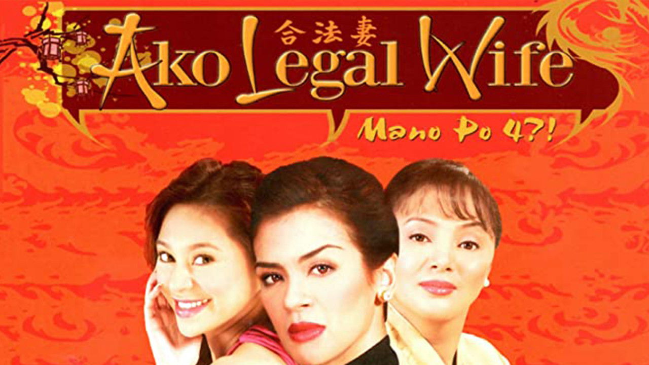 Backdrop image for movie Mano Po 4: Ako Legal Wife