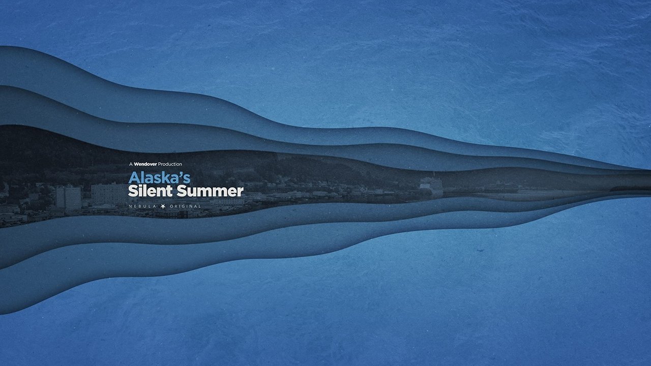 Backdrop image for movie Alaska's Silent Summer