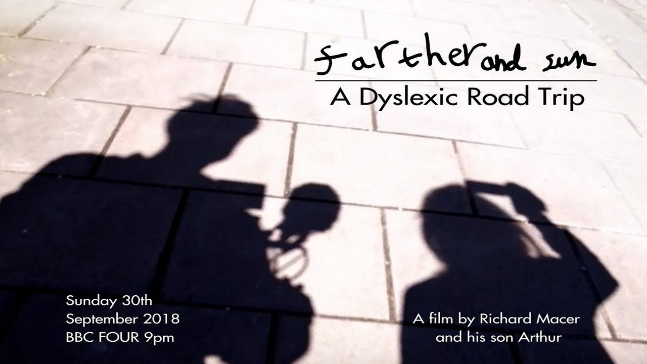 Backdrop image for movie Farther and Sun: A Dyslexic Road Trip