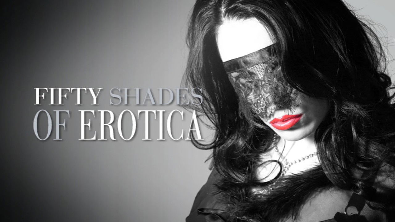 Backdrop image for movie Fifty Shades of Erotica