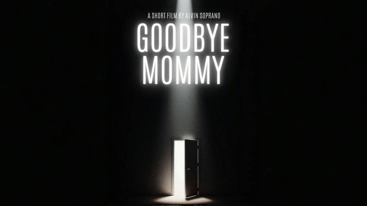 Backdrop image for movie Goodbye Mommy