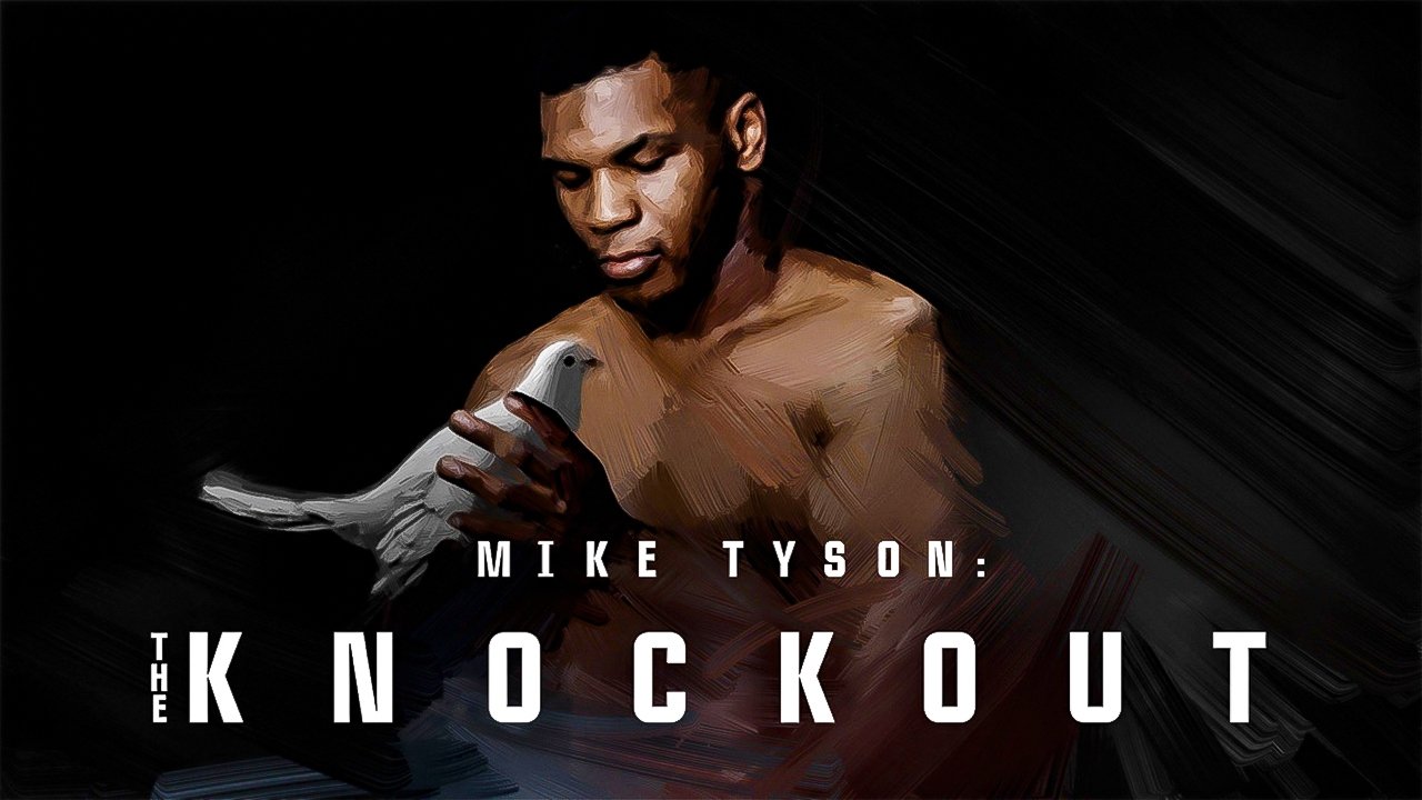 Backdrop image for movie Mike Tyson: The Knockout