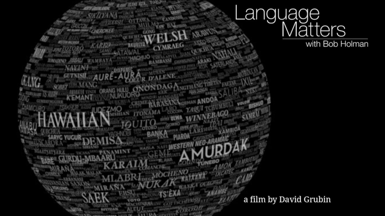 Backdrop image for movie Language Matters with Bob Holman