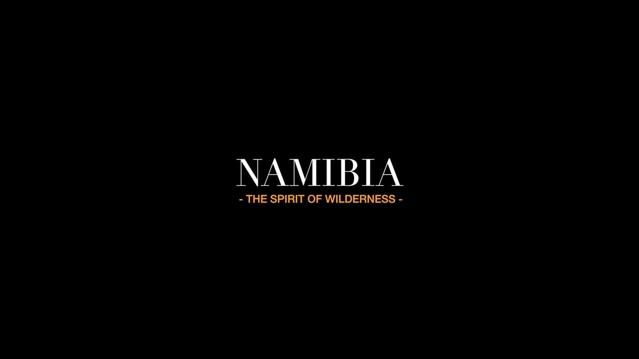 Backdrop image for movie Namibia: The Spirit of Wilderness