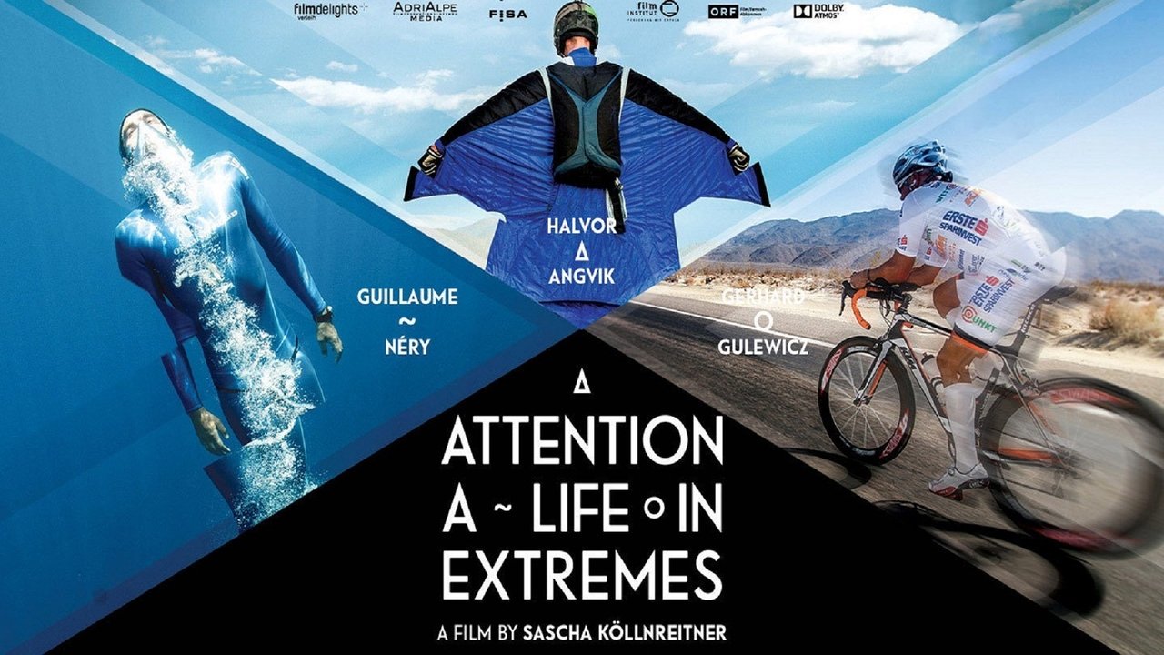Backdrop image for movie Attention: A Life in Extremes
