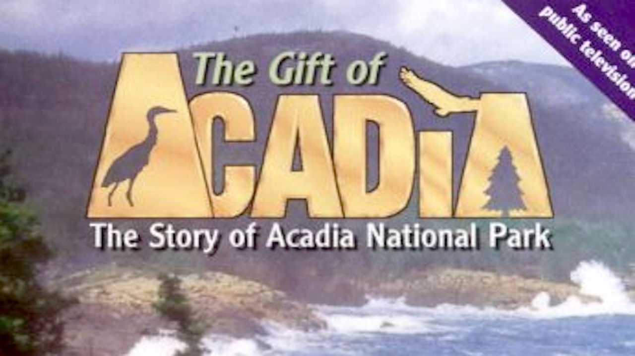 Backdrop image for movie The Gift of Acadia