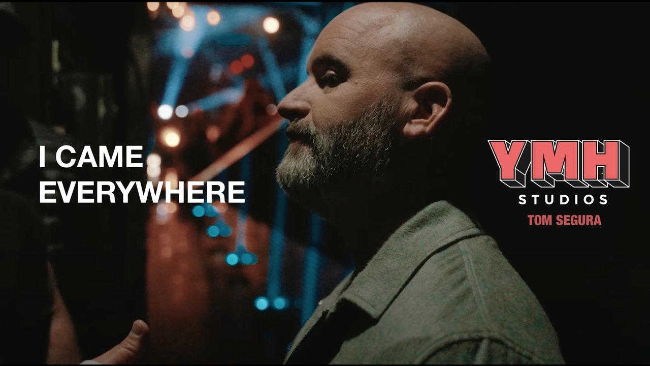 Backdrop image for movie I Came Everywhere