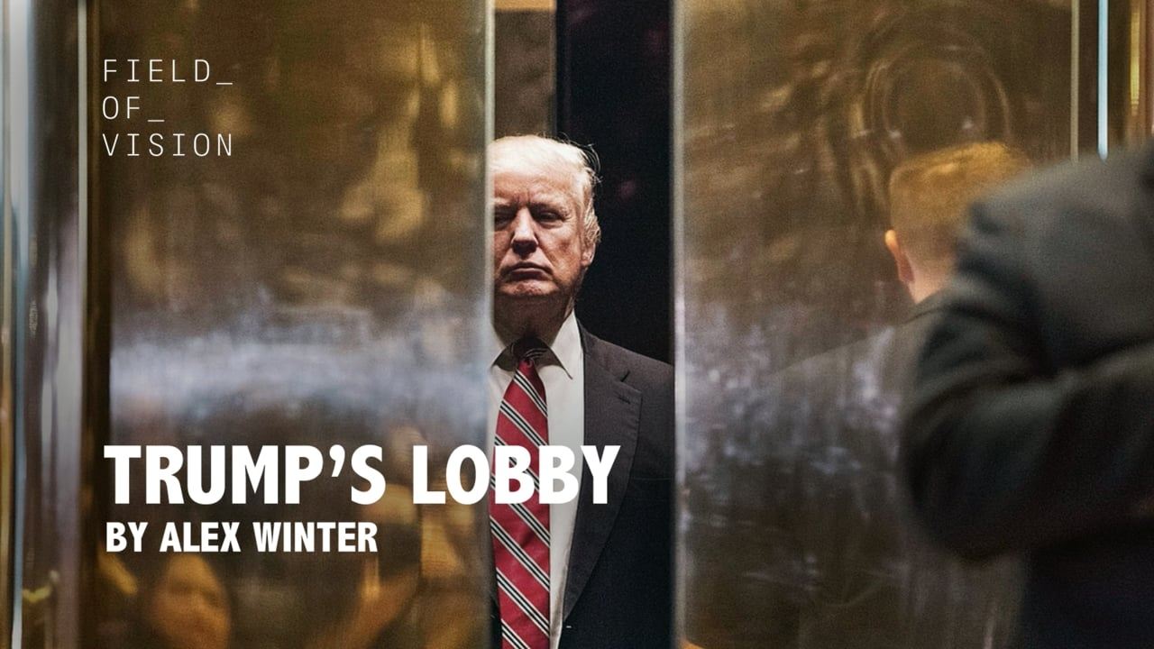 Backdrop image for movie Trump's Lobby