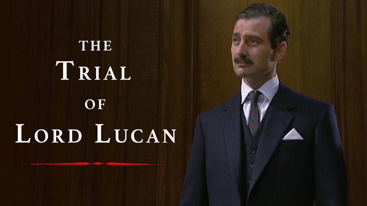 Backdrop image for movie The Trial of Lord Lucan