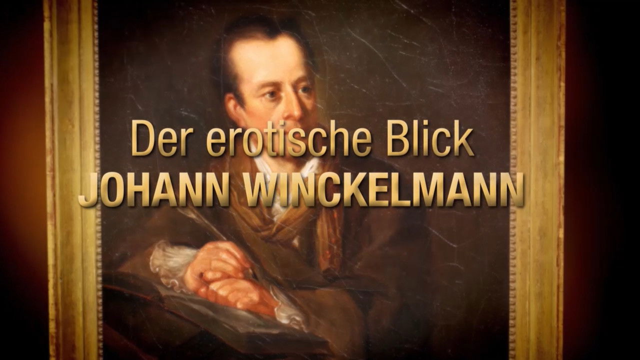 Backdrop image for movie Johann Winckelmann - The Love of Art