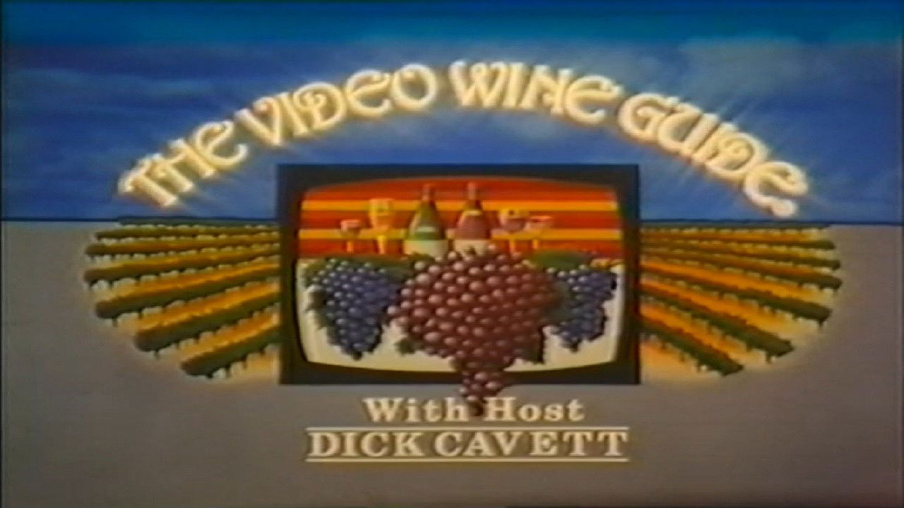 Backdrop image for movie The Video Wine Guide with Dick Cavett